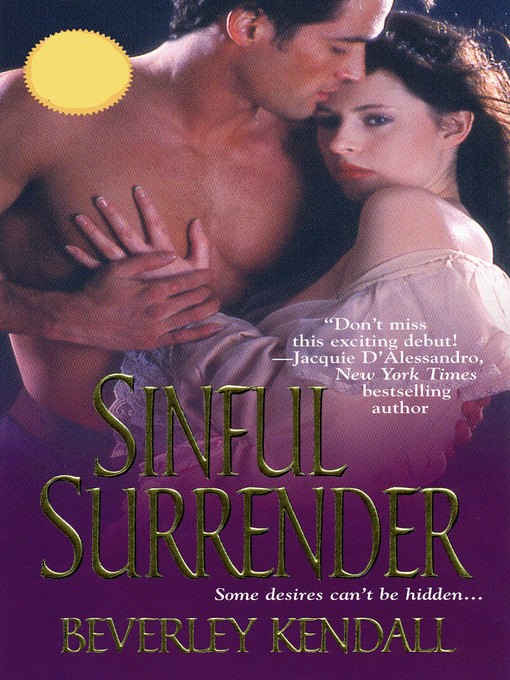 Title details for Sinful Surrender by Beverley Kendall - Available